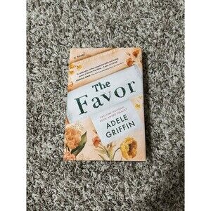 The Favor by Adele Griffin